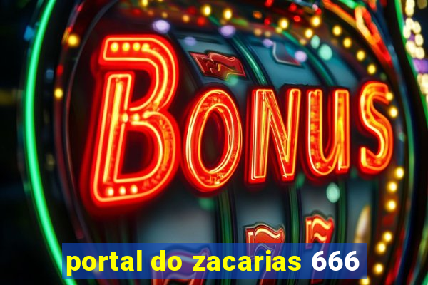 portal do zacarias 666